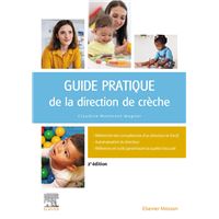 Guide pratique de la direction de crèche