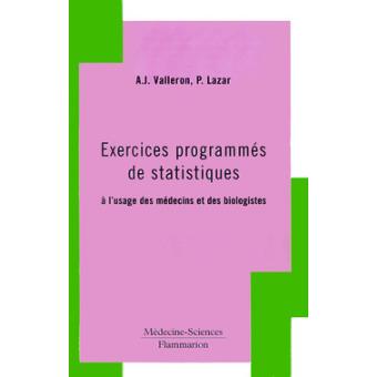 Exercices programmés de statistiques à l'usage des médecins