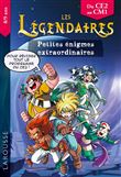 Les petites énigmes des LEGENDAIRES CE2-CM1