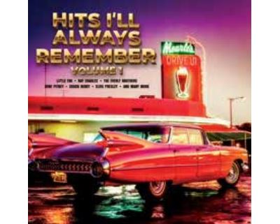 Hits I'll Always Remember Volume 1