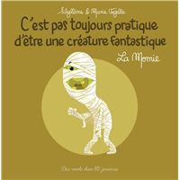 C'est pas toujours pratique d'être une créature fantastique