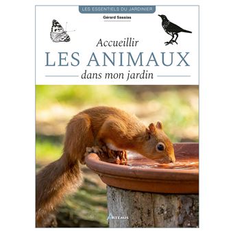 Accueillir les animaux dans mon jardin