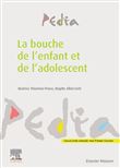 La bouche de l'enfant et de l'adolescent