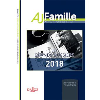 AJ famille - Les grands dossiers 2018