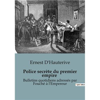 Police secrète du premier empire - 1