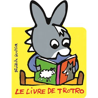 L'Âne Trotro et son lit by Bénédicte Guettier