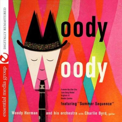 Moody woody featuring summer sequence/remasterise