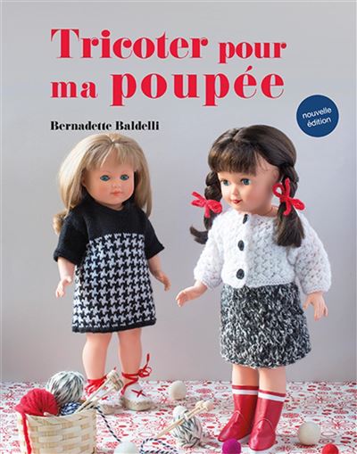 Tricoter pour ma poupee
