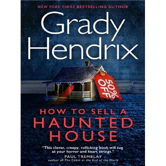 How to Sell a Haunted House