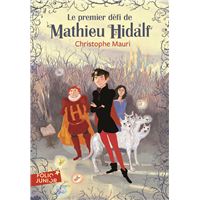 Mathieu Hidalf, 1 : Le premier défi de Mathieu Hidalf