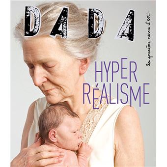 Hyperréalisme (revue DADA 269)