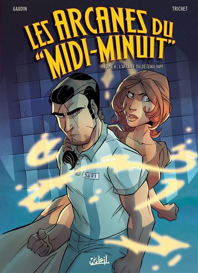 Les Arcanes du midi-minuit