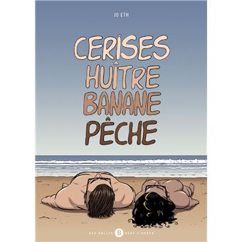 Cerises huitre Banane pêche