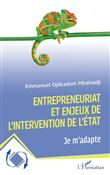 Entrepreneuriat et enjeux de l'intervention de l'état