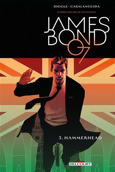 James Bond - Andy Diggle - cartonné