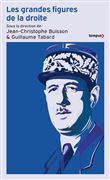 Les grandes figures de la droite