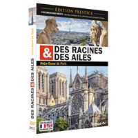 Des racines & des ailes Notre-Dame de Paris DVD