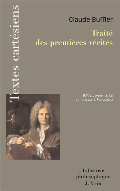 Traité des premières vérités - Claude Buffier - broché