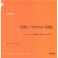 Musique et communauté esthétique une lecture croisée de Beethoven et Kant