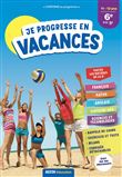 Je progresse en vacances - 6e à la 5e