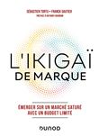 L'Ikigaï de marque