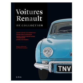 Voitures Renault De Collection Broche Patrick Lesueur Achat Livre Fnac