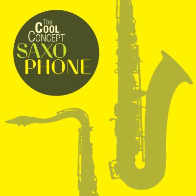 The cool concept Saxophone - Digipack 2 CD