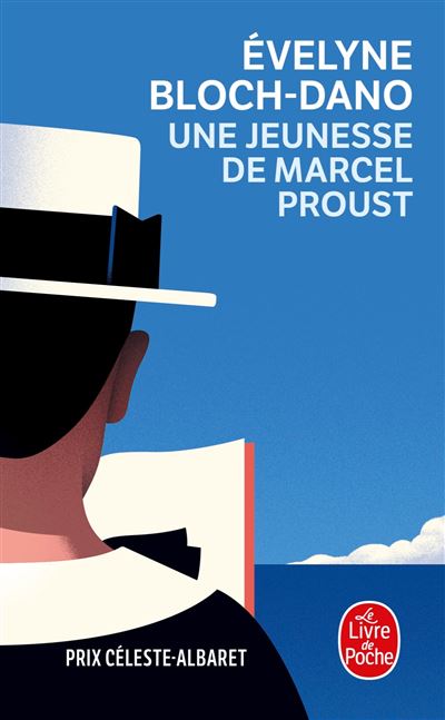 Une jeunesse de Marcel Proust - Evelyne Bloch-Dano - Poche