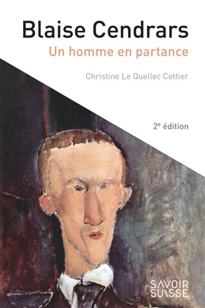 Blaise Cendrars - Christine Le Quellec Cottier - broché