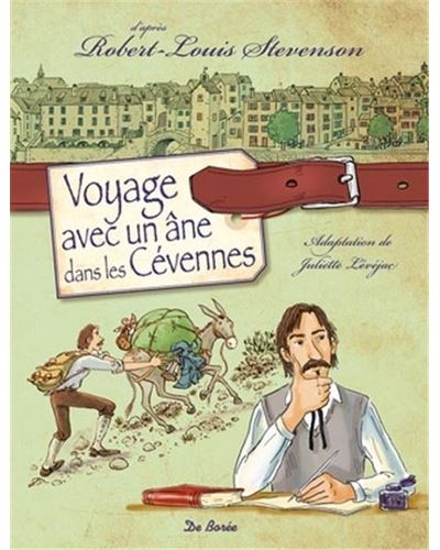 Voyage avec un ane dans les cevennes - Juliette Lévéjac - cartonné