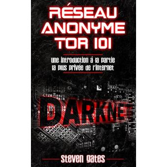 Réseau Anonyme Tor 101 - 1