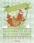 Tarzanette et le roi du petit dejeuner