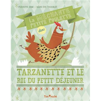 Tarzanette et le roi du petit dejeuner