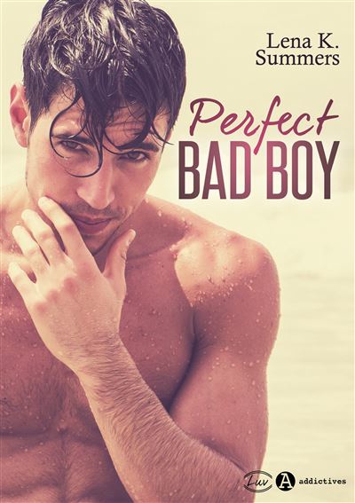 RÃ©sultat de recherche d'images pour "Perfect Bad Boy' de Lena K. Summers"