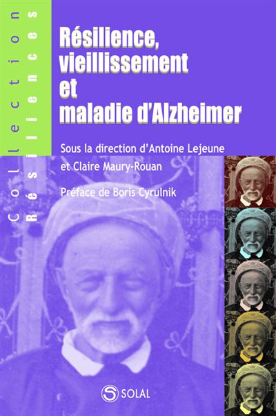 Résilience, vieilissement et maladie d'Alzheimer
