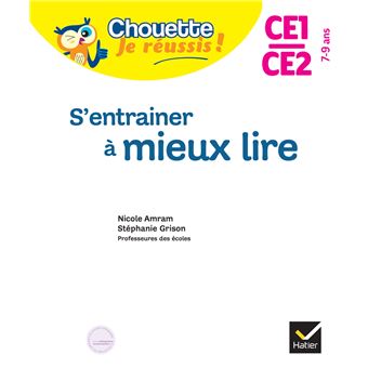 S'entrainer à mieux lire CE1-CE2 7-9 ans