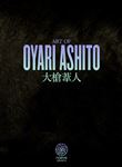 Art of OYARI ASHITO - BOUDOIR - COLLECTOR EDITION