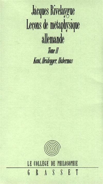 Leçons de métaphysique allemande - Jacques Rivelaygue - broché