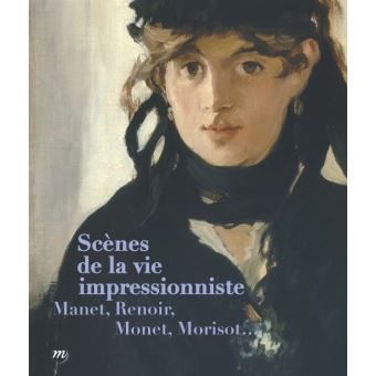 Scenes de la vie impressionniste