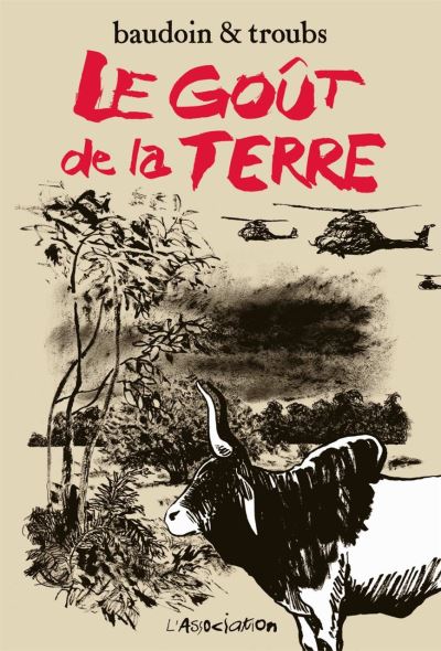Le Goût de la terre  [deuxième édition]