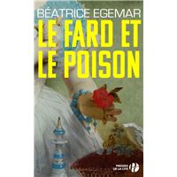Le fard et le poison