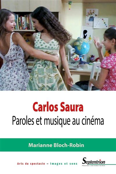 Carlos Saura - Marianne Bloch-Robin - broché