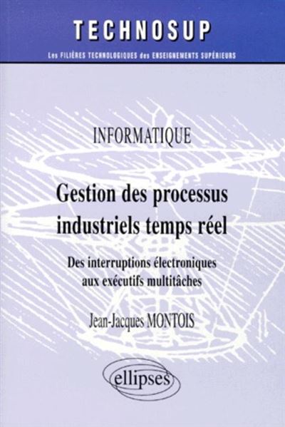 Gestion des processus industriels temps réel