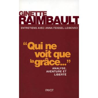 Qui ne voit que la grâce? - 1