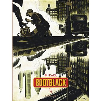 Bootblack - Tome 1