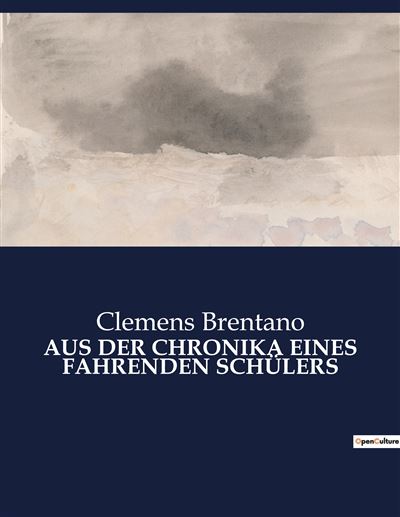 Aus der chronika eines fahrenden schülers