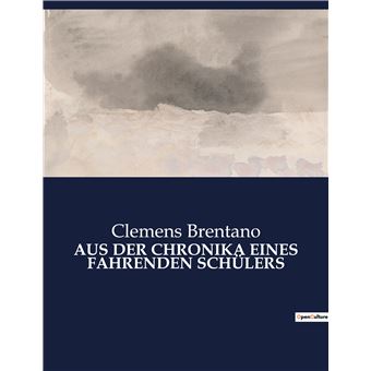 Aus der chronika eines fahrenden schülers