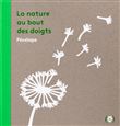 La nature au bout des doigts