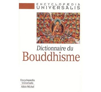 Dictionnaire du bouddhisme -  Collectif - (donnée non spécifiée)
