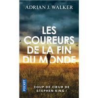 Les coureurs de la fin du monde